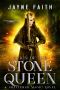 [Shattered Magic - Stone Blood 04] • Reign of the Stone Queen (Stone Blood Series Book 4)